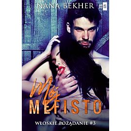 Mój Mefisto. Włoskie pożądanie #3