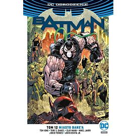 Odrodzenie - Batman - 12 - Miasto Bane'a