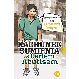 Rachunek sumienia z Carlem Acutisem