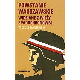 Powstanie Warszawskie widziane z wieży spadochronowej