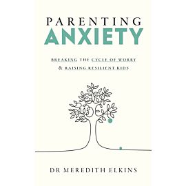 Parenting Anxiety