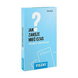 Fiszki Jak zawsze mieć czas