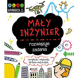 Mały inżynier rozwiązuje zadania