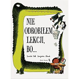 Nie odrobiłem lekcji bo