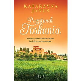 Przystanek Toskania