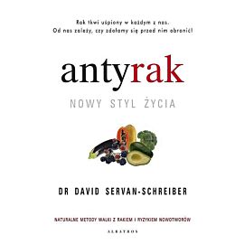 Antyrak. Nowy styl życia
