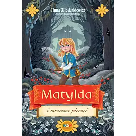 Matylda i mroczna pieczęć