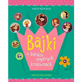Bajki o bardzo mądrych królewnach