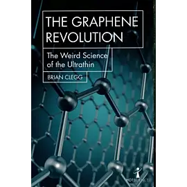 The Graphene Revolution