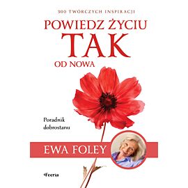 Powiedz życiu TAK od nowa (e-book)