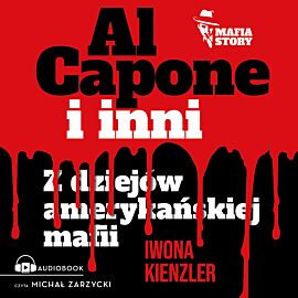 Al Capone i mafia amerykańska (audiobook MP3)