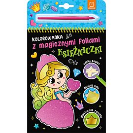 Kolorowanka z magicznymi foliami. Księżniczki