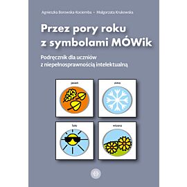 Przez pory roku z symbolami MÓWik. Podręcznik