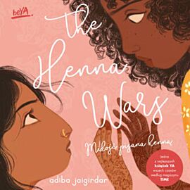 The Henna Wars. Miłość pisana henną (audiobook MP3)