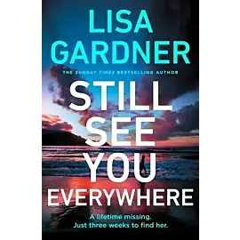 Still See You Everywhere
