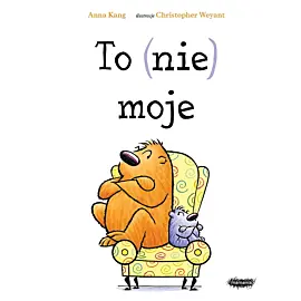 To (nie) moje