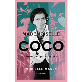 Mademoiselle Coco. Miłość zaklęta w zapachu