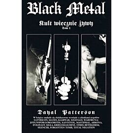 Black Metal Kult Wiecznie Żywy. Tom 1