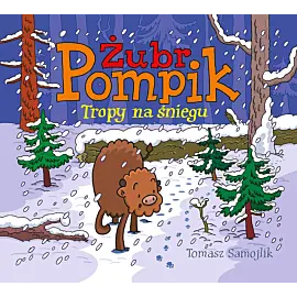 Żubr Pompik. Tropy na śniegu