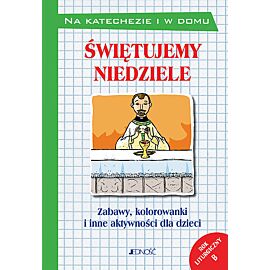 Świętujemy niedziele.