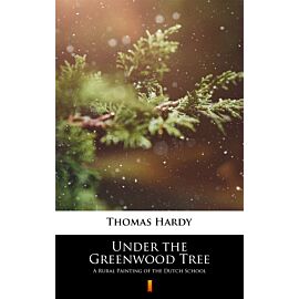 Under the Greenwood Tree (e-book)