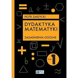 Dydaktyka matematyki.