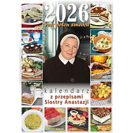 Rok pełen smaku 2026 Kalendarz z przepisami Siostry Anastazji
