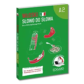 Włoski. Słowo do słowa dla początkujących A2