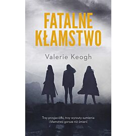 Fatalne kłamstwo