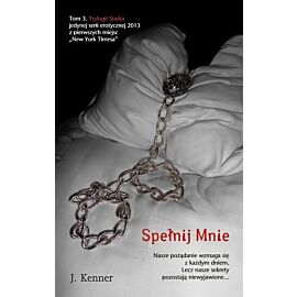 Trylogia Starka #3 - Spełnij mnie.