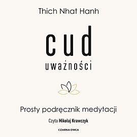Cud uważności (audiobook MP3)