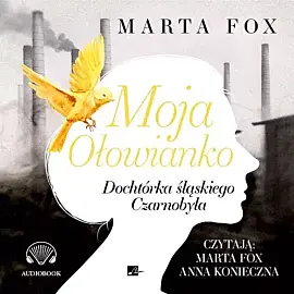 Moja Ołowianko (audiobook CD)