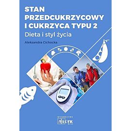 Stan przedcukrzycowy i cukrzyca typu 2
