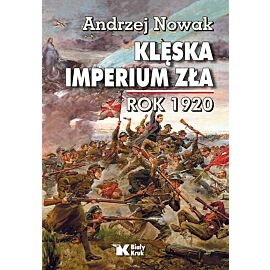 Klęska Imperium Zła rok 1920