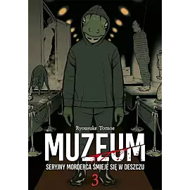 Muzeum. Seryjny morderca śmieje się w deszczu - 03