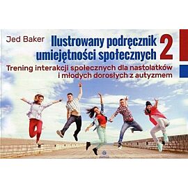 Ilustrowany podręcznik umiejętności społecznych 2