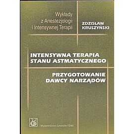 Intensywna terapia stanu astmatycznego