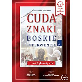 Cuda, Znaki, Boskie Interwencje Audiobook CD (audiobook CD)