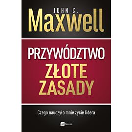 Przywództwo. Złote zasady