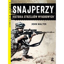 Snajperzy na wojnie Historia strzelców wyborowych