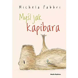 Myśl jak kapibara