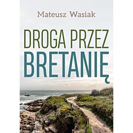 Droga przez Bretanię (e-book)