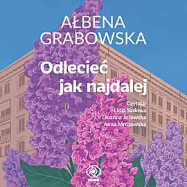 Odlecieć jak najdalej (audiobook MP3)