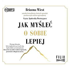 Jak myśleć o sobie lepiej (audiobook CD)