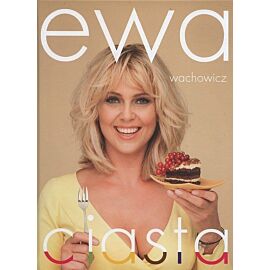 Ewa Wachowicz Ciasta
