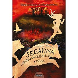 Serafina i zmiennokształtny kostur