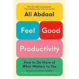 Feel-Good Productivity