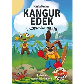 Kraina pełna emocji. Kangur Edek i szewska pasja
