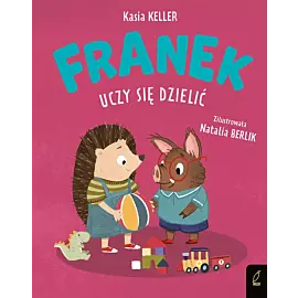Jeżyk Franek. Franek uczy się dzielić