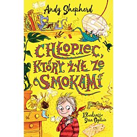 Chłopiec który żył ze smokami